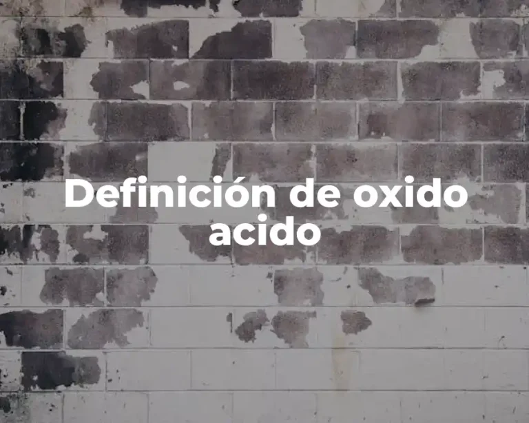Definición de oxido acido