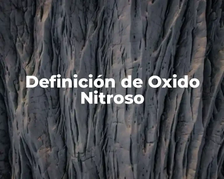 Definición de Oxido Nitroso