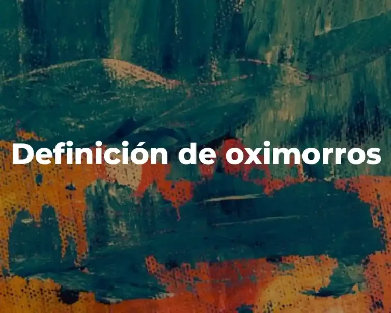 Definición de oximorros