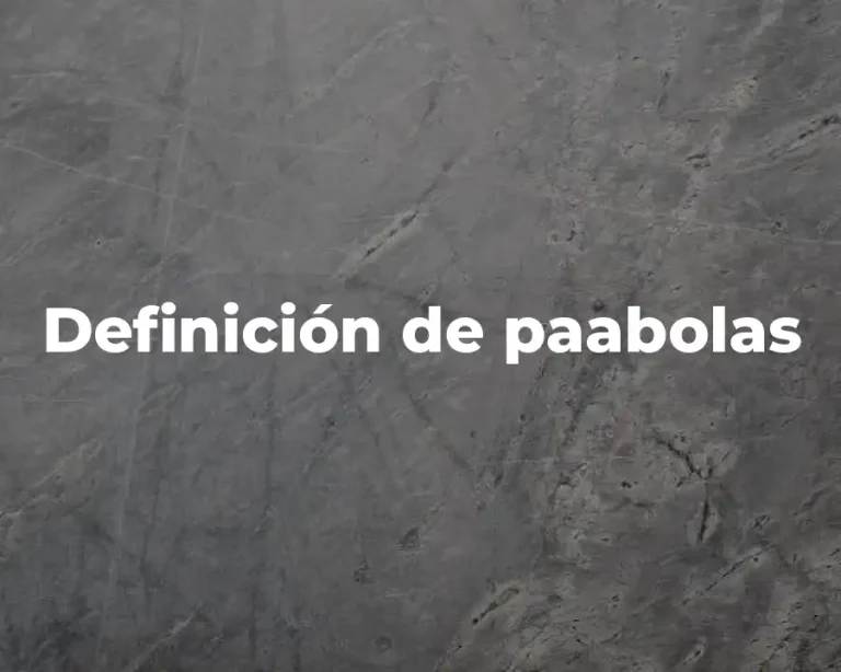 Definición de paabolas