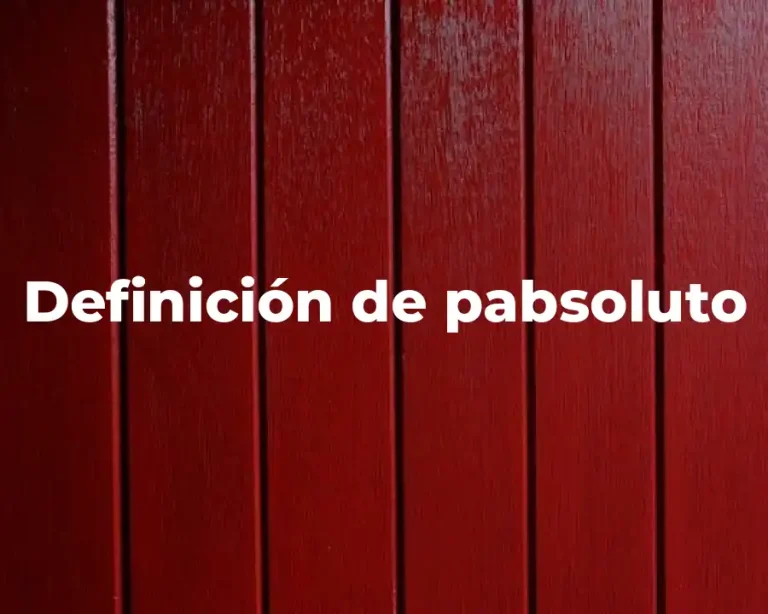 Definición de pabsoluto