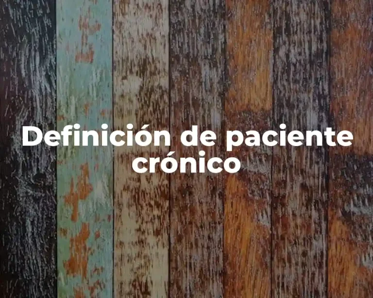 Definición de paciente crónico