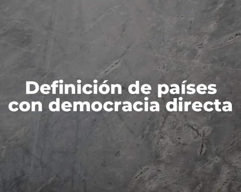 Definición de países con democracia directa
