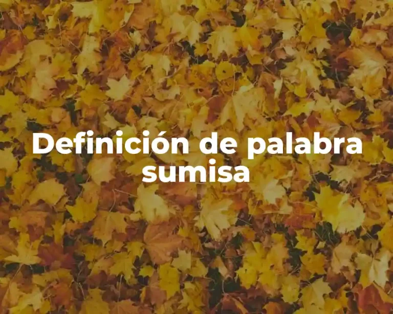 Definición de palabra sumisa