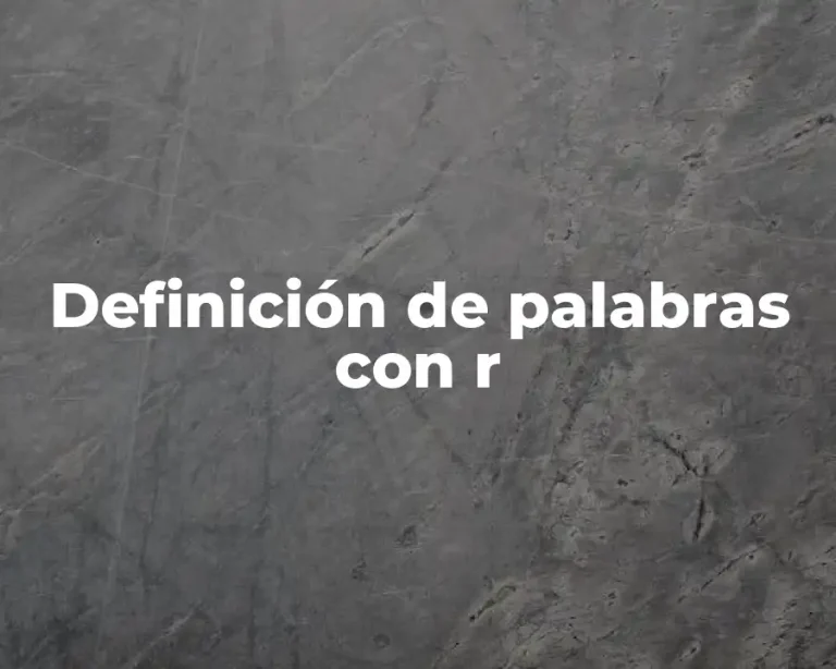 Definición de palabras con r