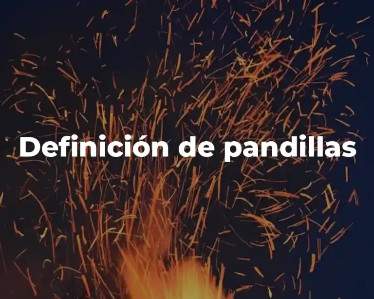 Definición de pandillas