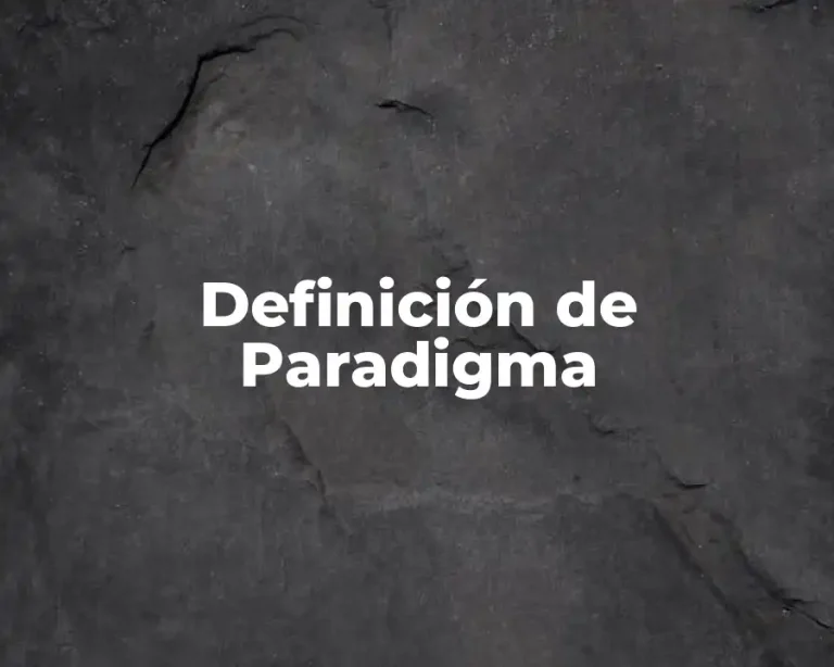 Definición de Paradigma