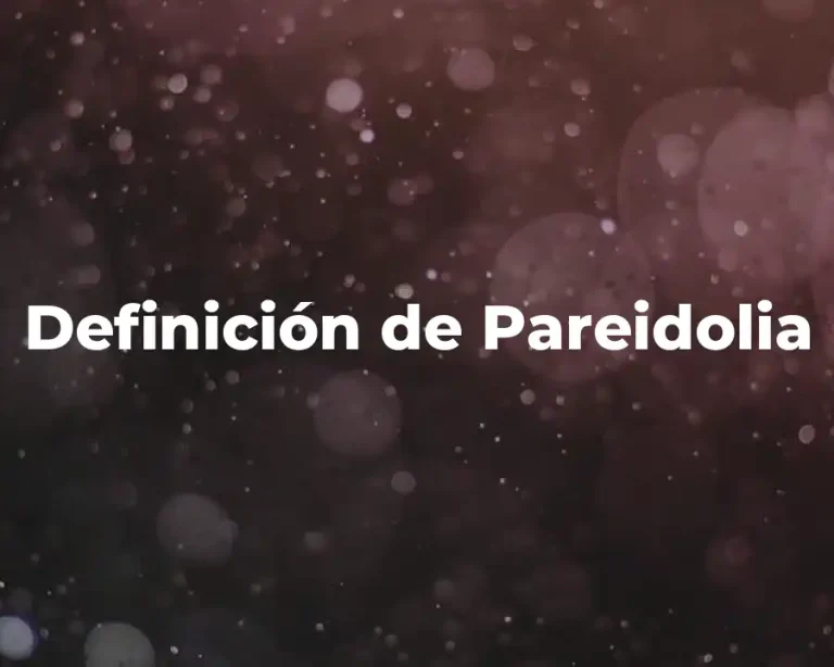 Definición de Pareidolia