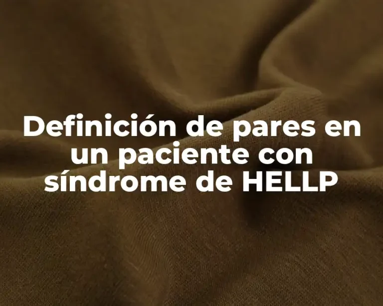 Definición de pares en un paciente con síndrome de HELLP