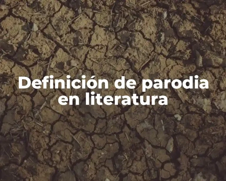 Definición de parodia en literatura