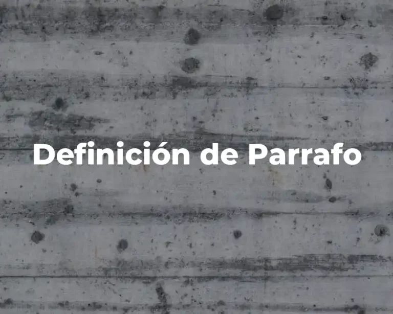 Definición de Parrafo