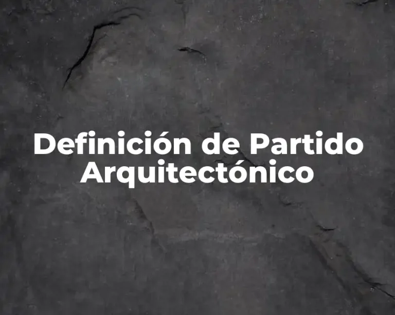 Definición de Partido Arquitectónico