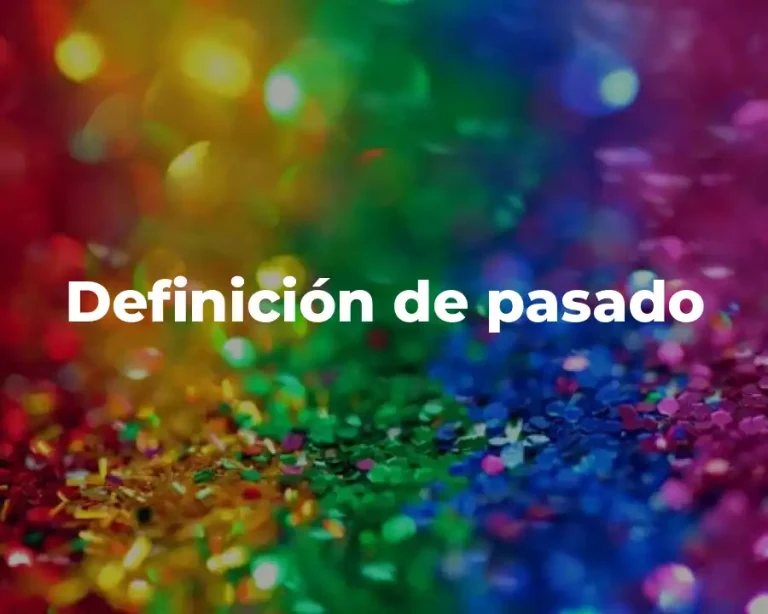 Definición de pasado