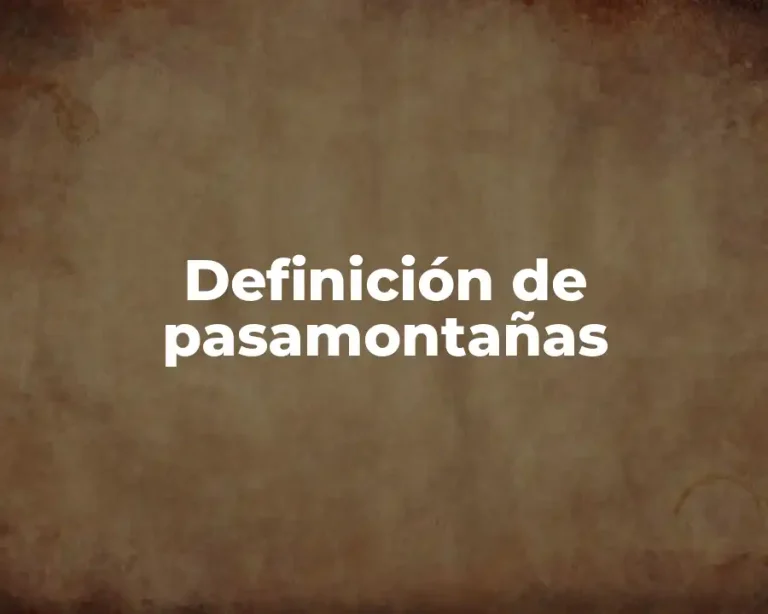 Definición de pasamontañas