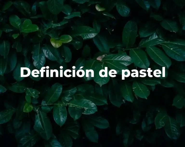 Definición de pastel