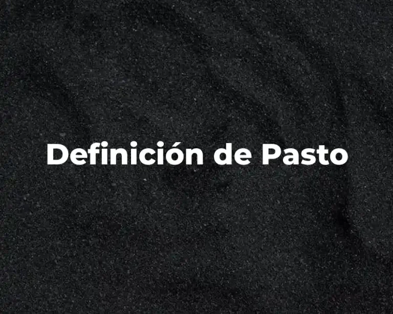 Definición de Pasto