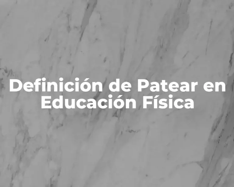 Definición de Patear en Educación Física
