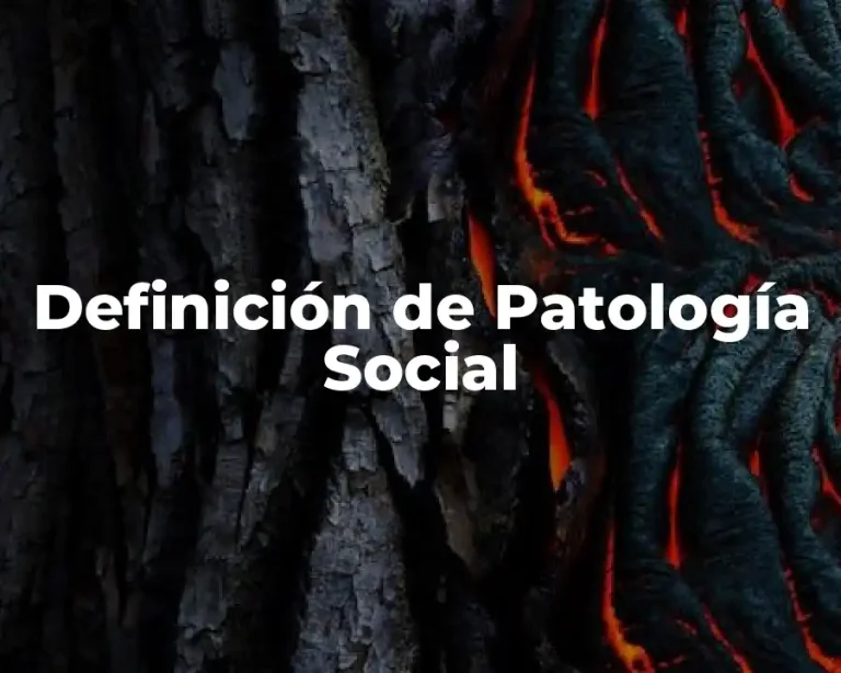 Definición de Patología Social