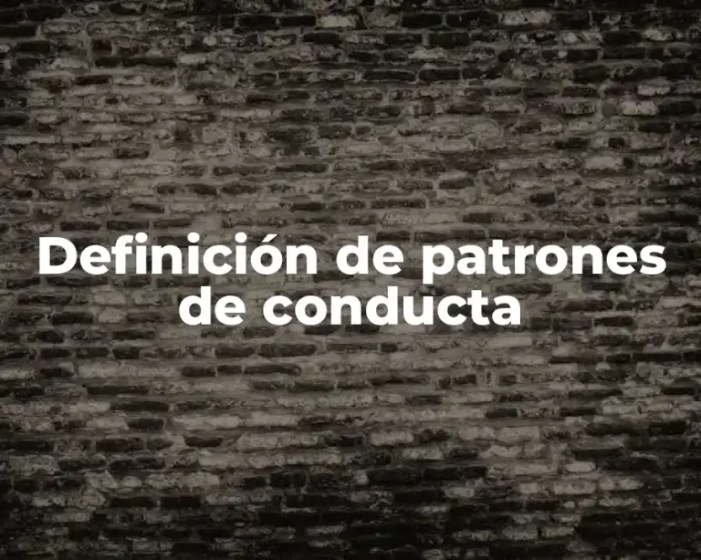 Definición de patrones de conducta