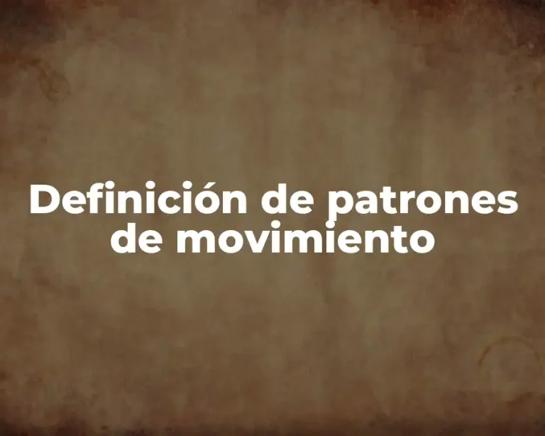 Definición de patrones de movimiento