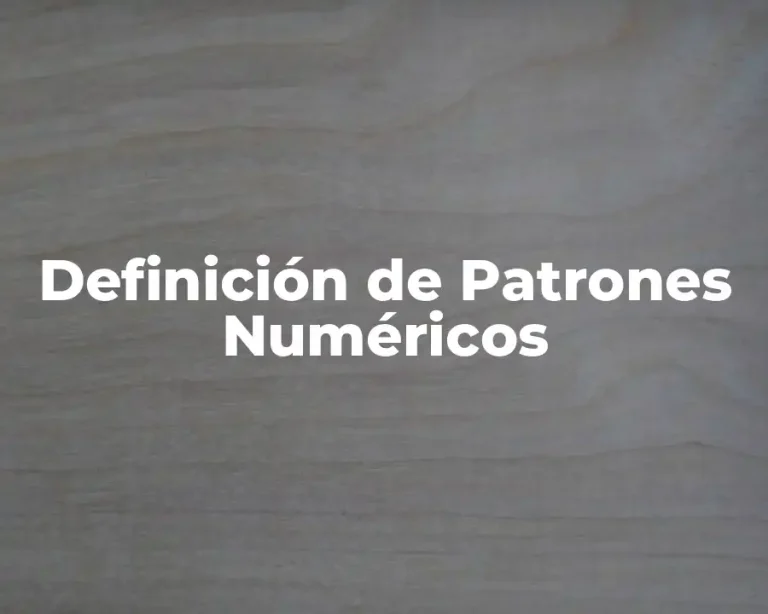 Definición de Patrones Numéricos