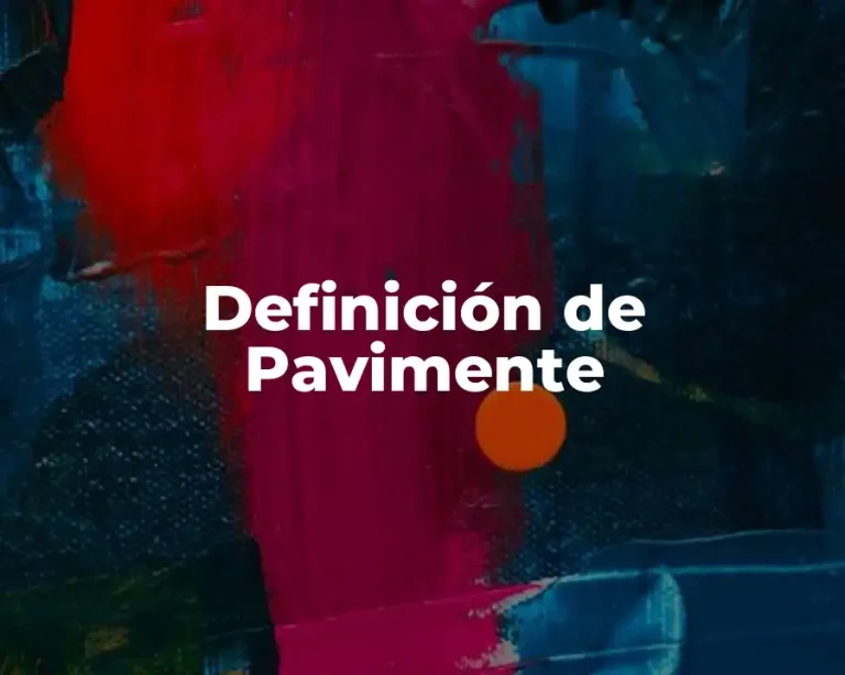 Definición de Pavimente