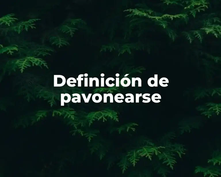 Definición de pavonearse