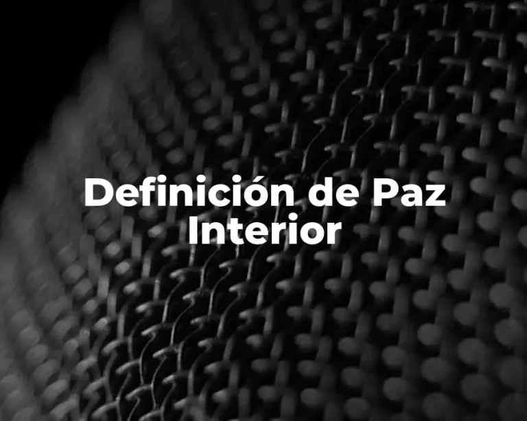 Definición de Paz Interior