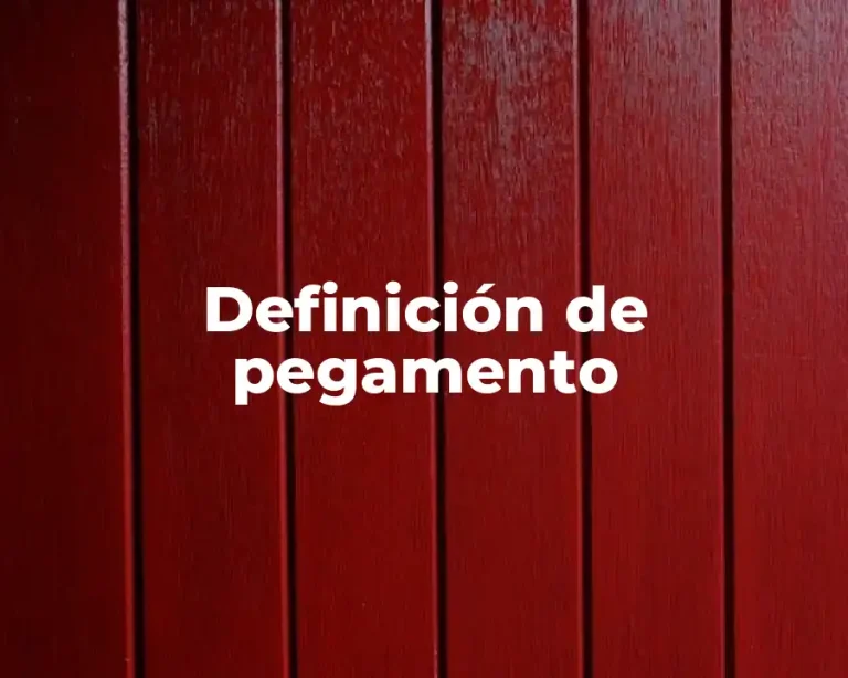 Definición de pegamento