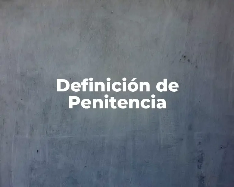 Definición de Penitencia