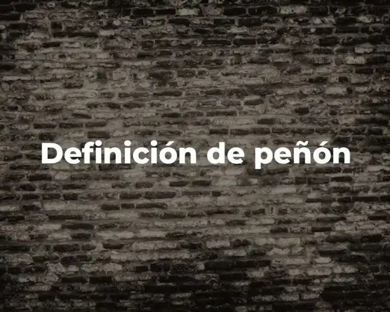 Definición de peñón