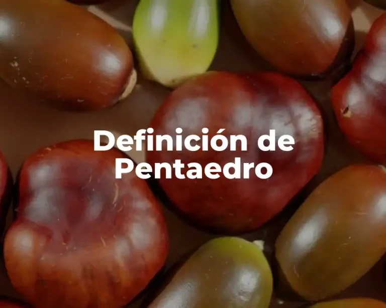 Definición de Pentaedro