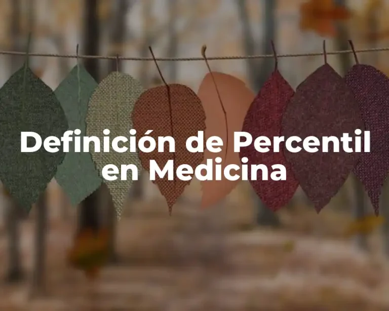 Definición de Percentil en Medicina