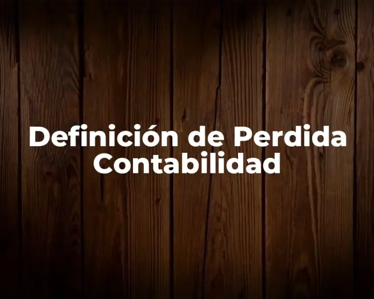 Definición de Perdida Contabilidad