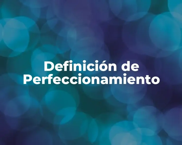 Definición de Perfeccionamiento