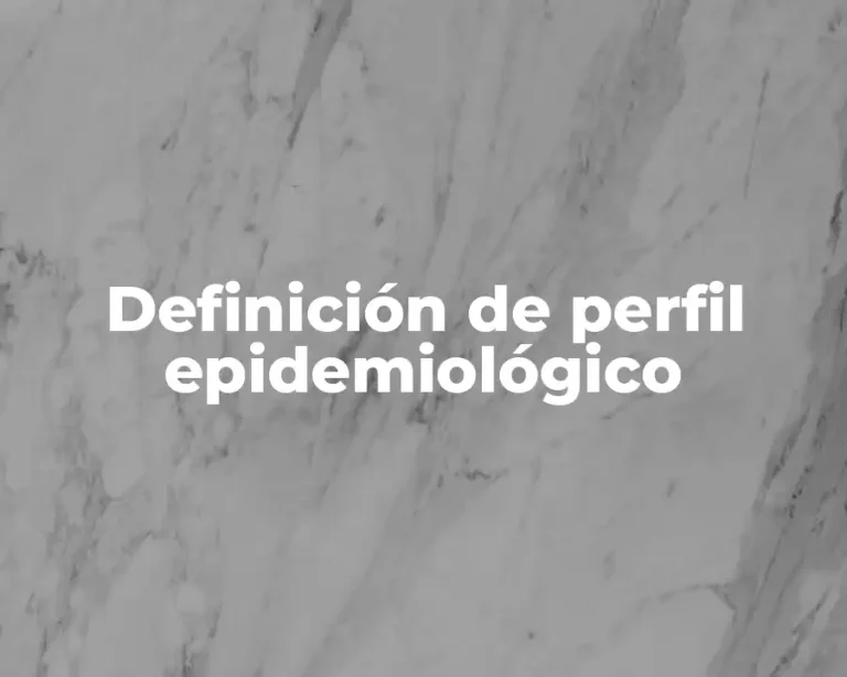 Definición de perfil epidemiológico