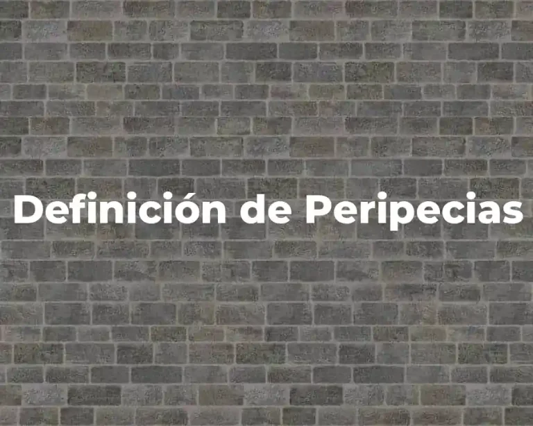 Definición de Peripecias