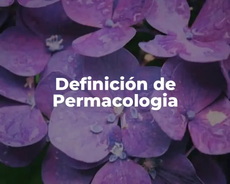 Definición de Permacologia