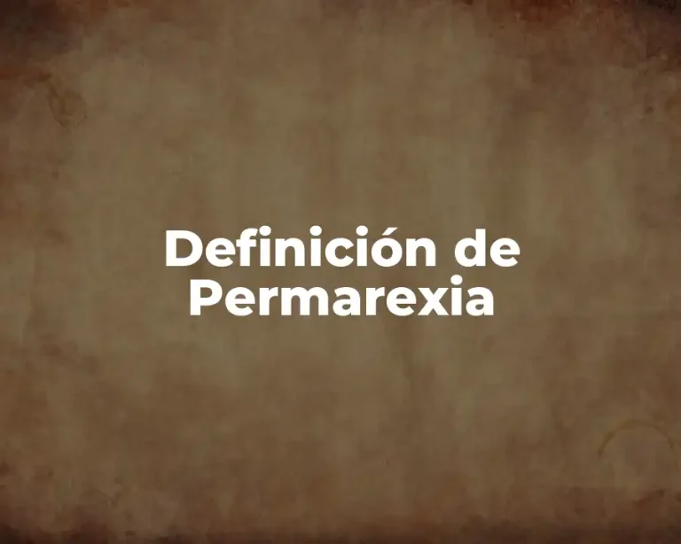 Definición de Permarexia