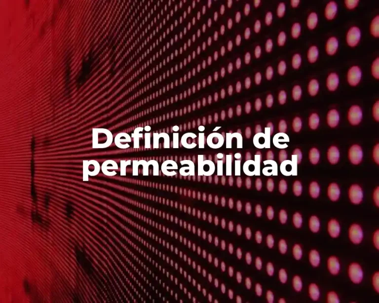 Definición de permeabilidad