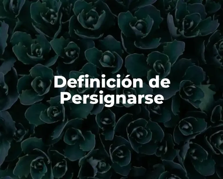 Definición de Persignarse