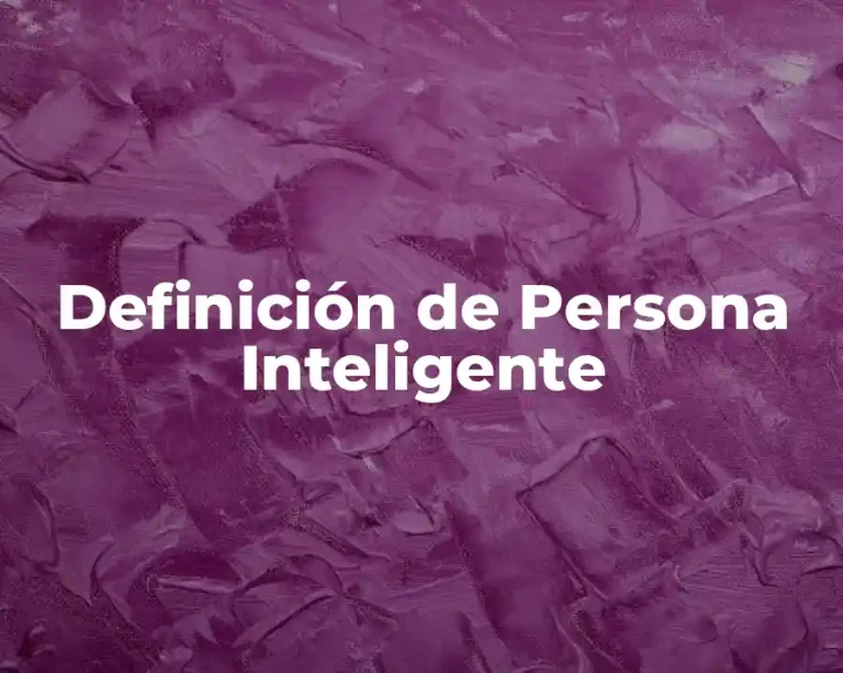 Definición de Persona Inteligente