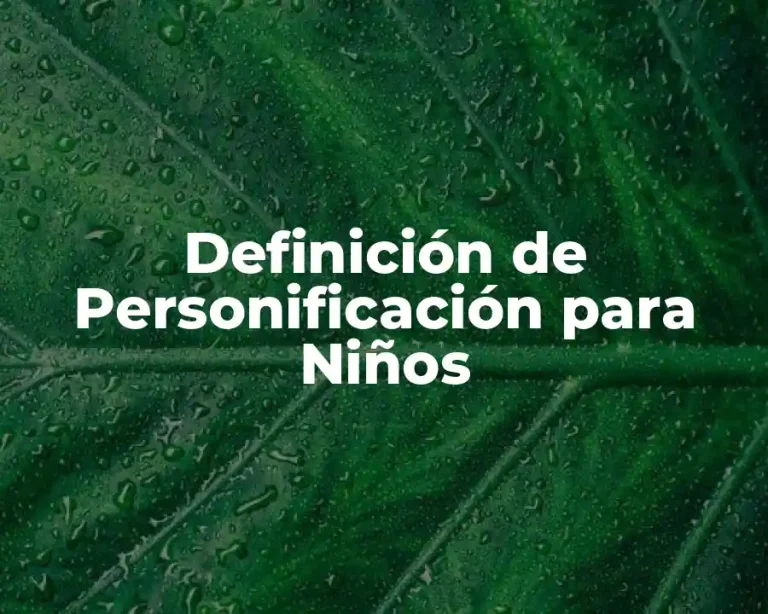 Definición de Personificación para Niños