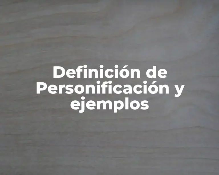 Definición de Personificación y ejemplos