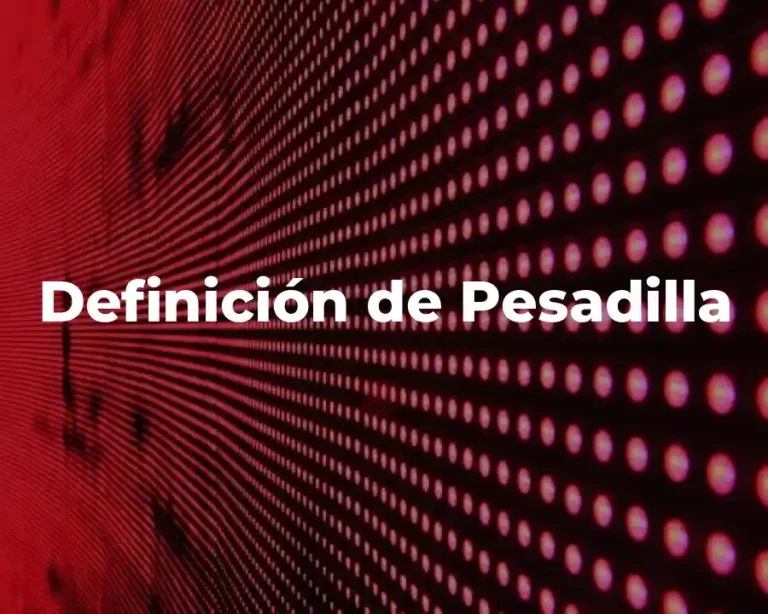 Definición de Pesadilla