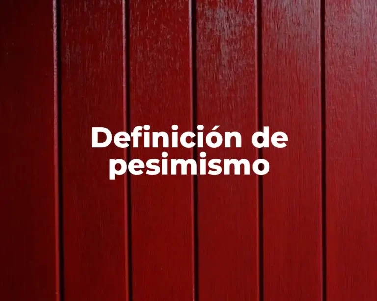 Definición de pesimismo