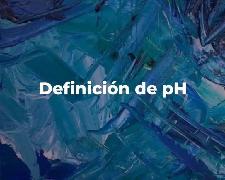 Definición de pH