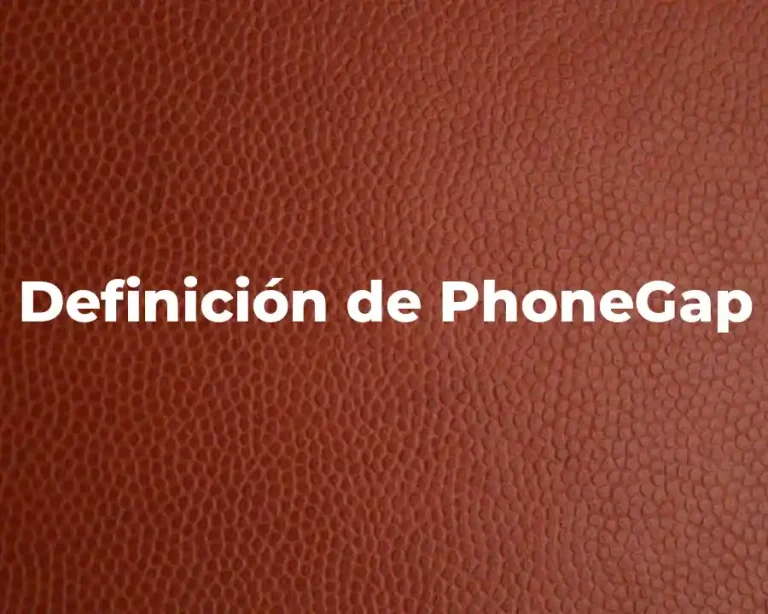 Definición de PhoneGap