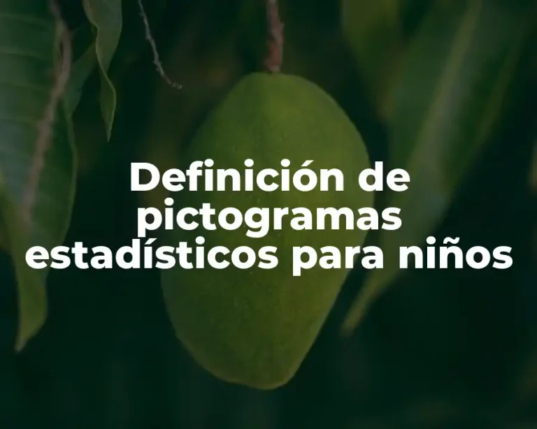 Definición de pictogramas estadísticos para niños