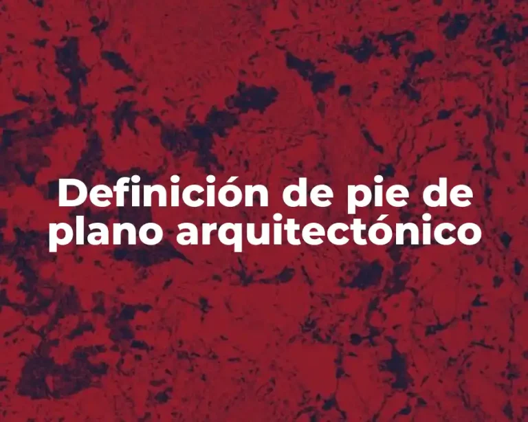 Definición de pie de plano arquitectónico